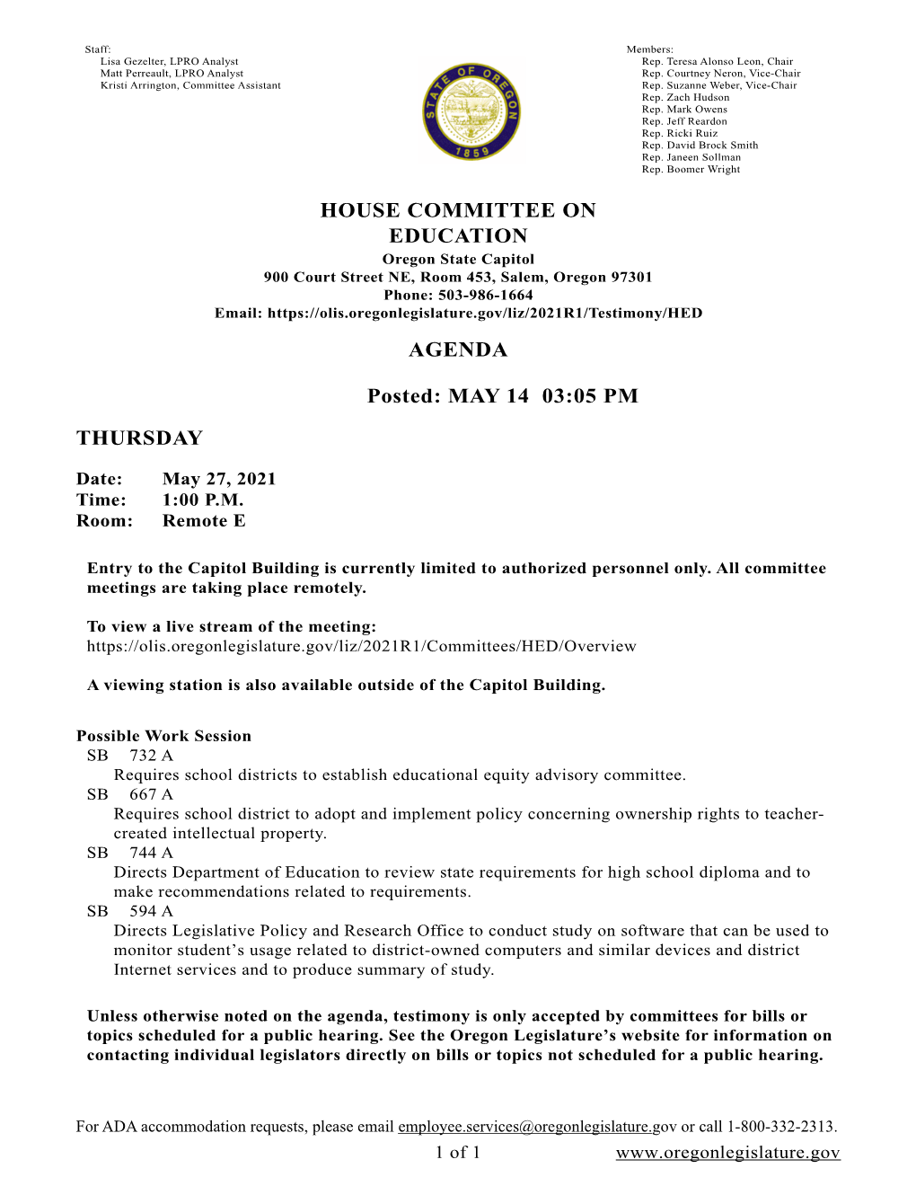 HOUSE COMMITTEE on EDUCATION AGENDA Posted: MAY 14 03:05 PM THURSDAY