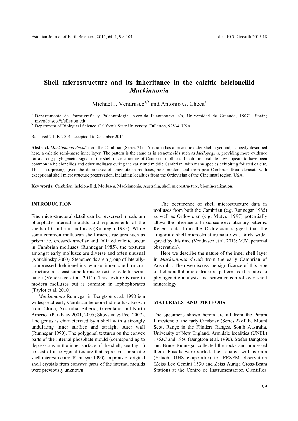 Shell Microstructure and Its Inheritance in the Calcitic Helcionellid Mackinnonia