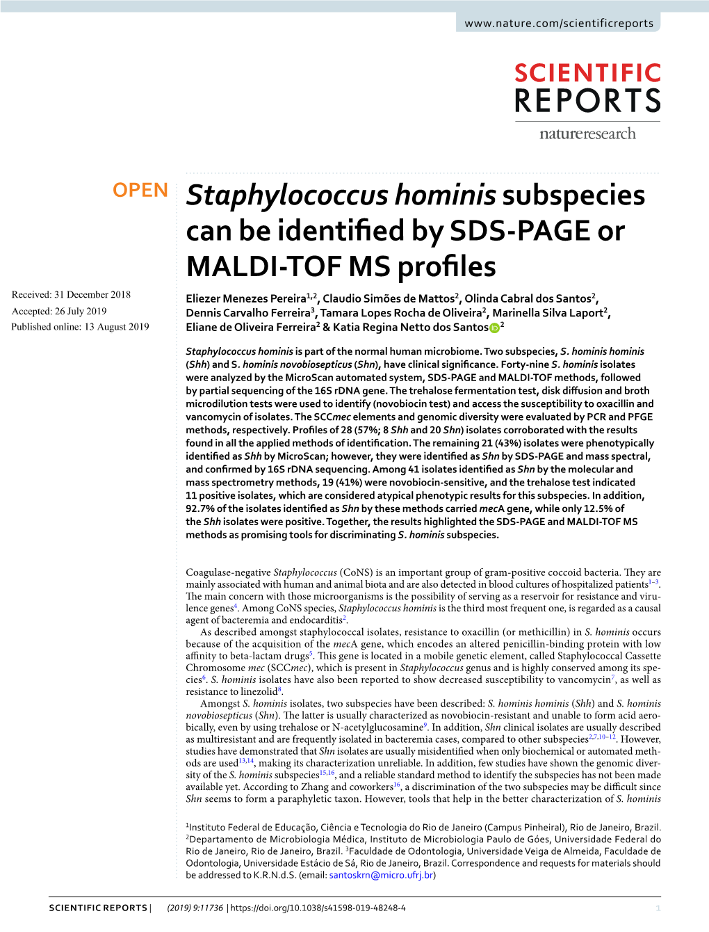 Staphylococcus Hominis Subspecies Can Be Identified by SDS-PAGE Or MALDI-TOF MS Profiles