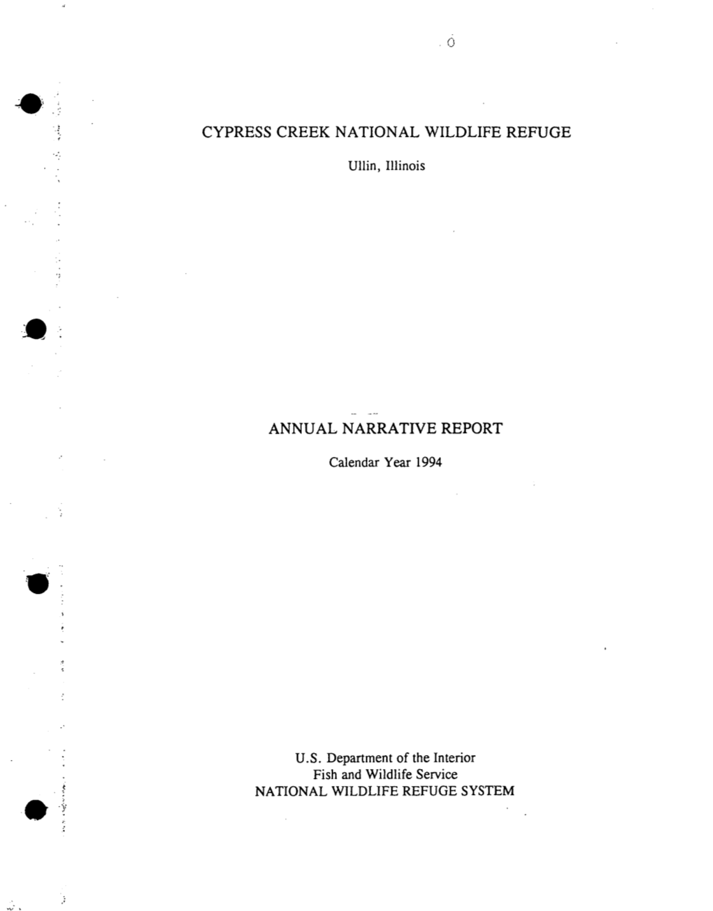Cypress Creek National Wildlife Refuge Annual Narrative Report