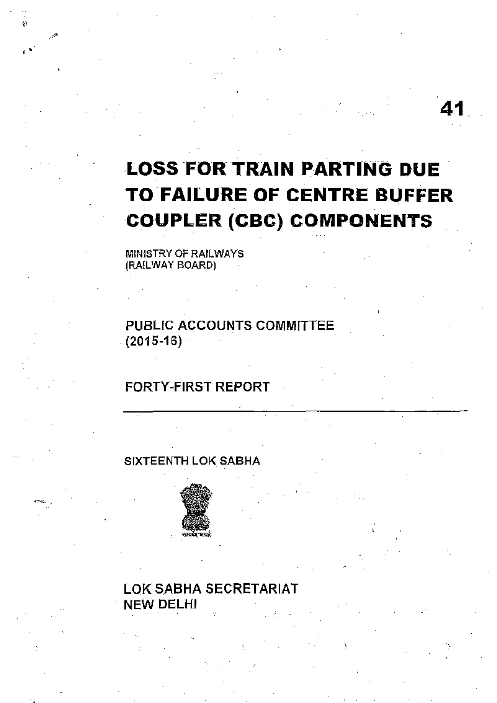 Loss for Train Parting Due . to Failure of Centre Buffer Coupler(Cbc)Components