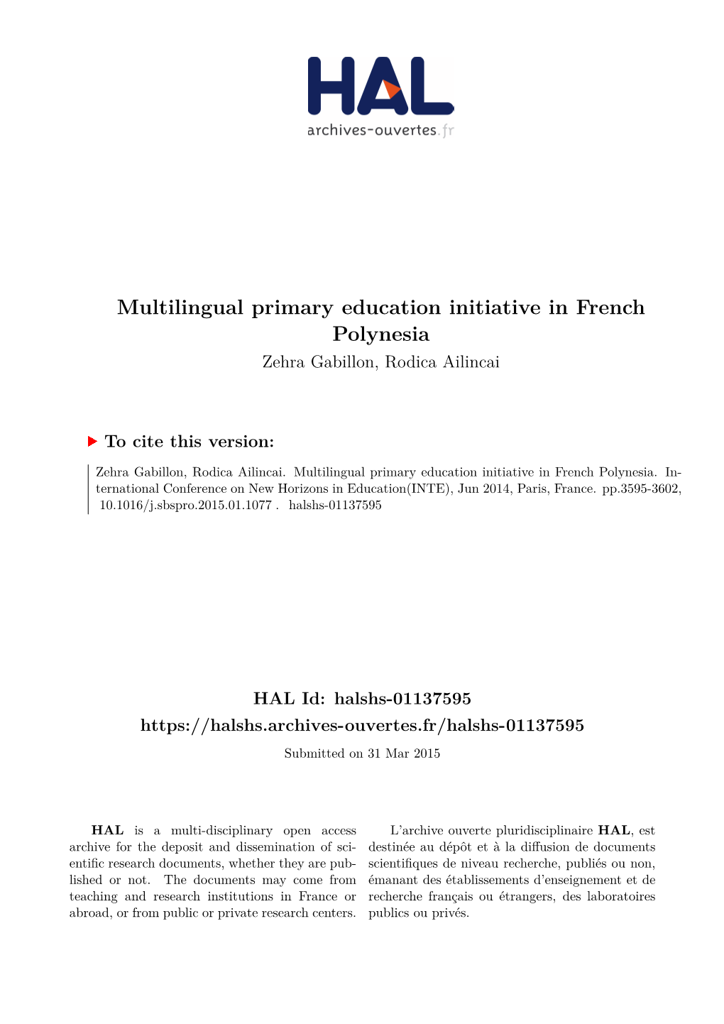 Multilingual Primary Education Initiative in French Polynesia Zehra Gabillon, Rodica Ailincai