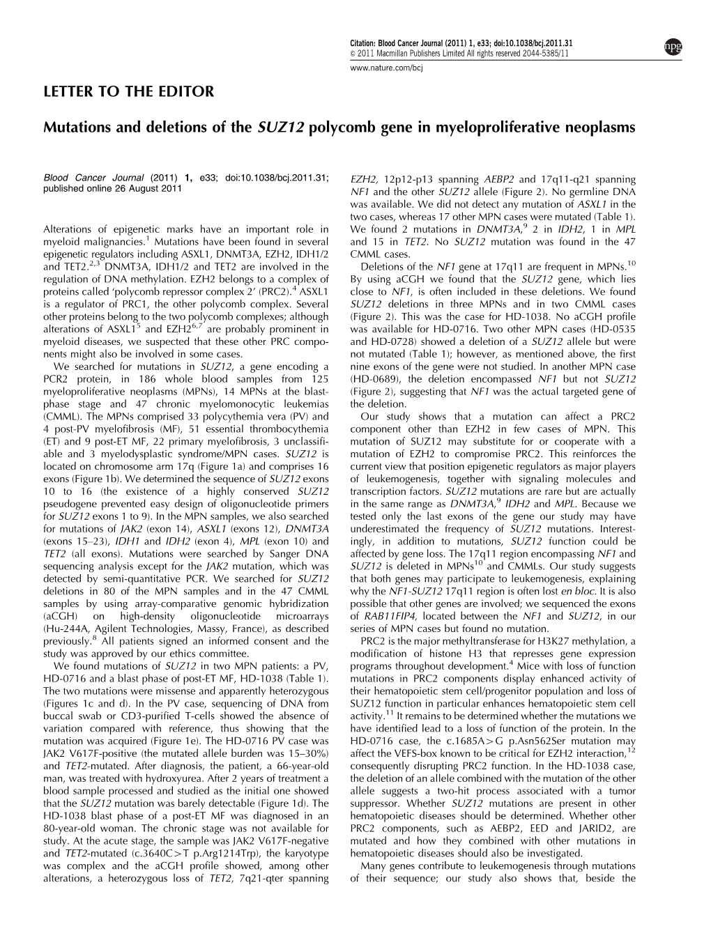 Mutations and Deletions of the SUZ12 Polycomb Gene in Myeloproliferative Neoplasms