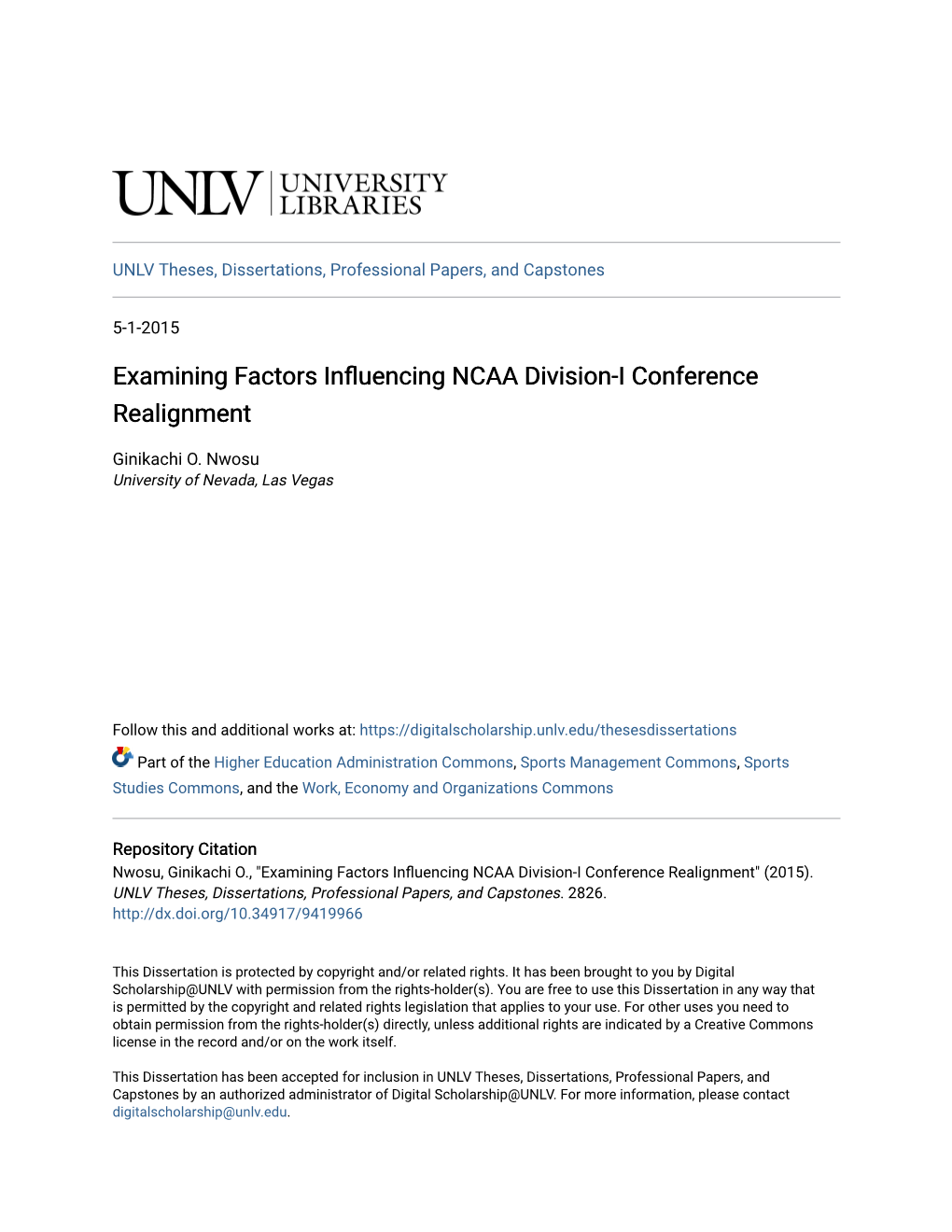 Examining Factors Influencing NCAA Division-I Conference Realignment