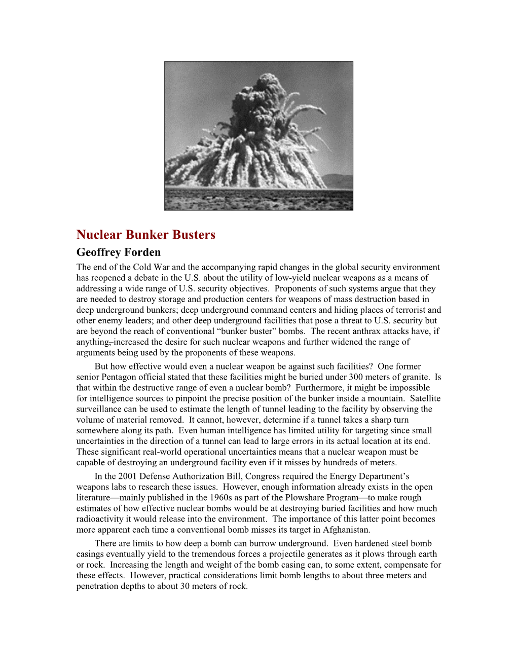 Nuclear Bunker Busters Geoffrey Forden the End of the Cold War and the Accompanying Rapid Changes in the Global Security Environment Has Reopened a Debate in the U.S