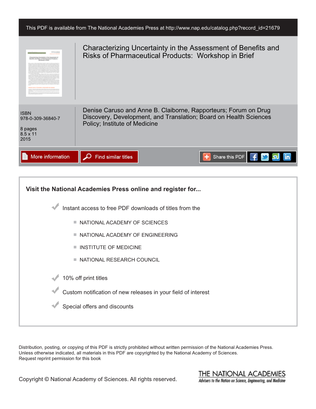 Characterizing Uncertainty in the Assessment of Benefits and Risks of Pharmaceutical Products: Workshop in Brief