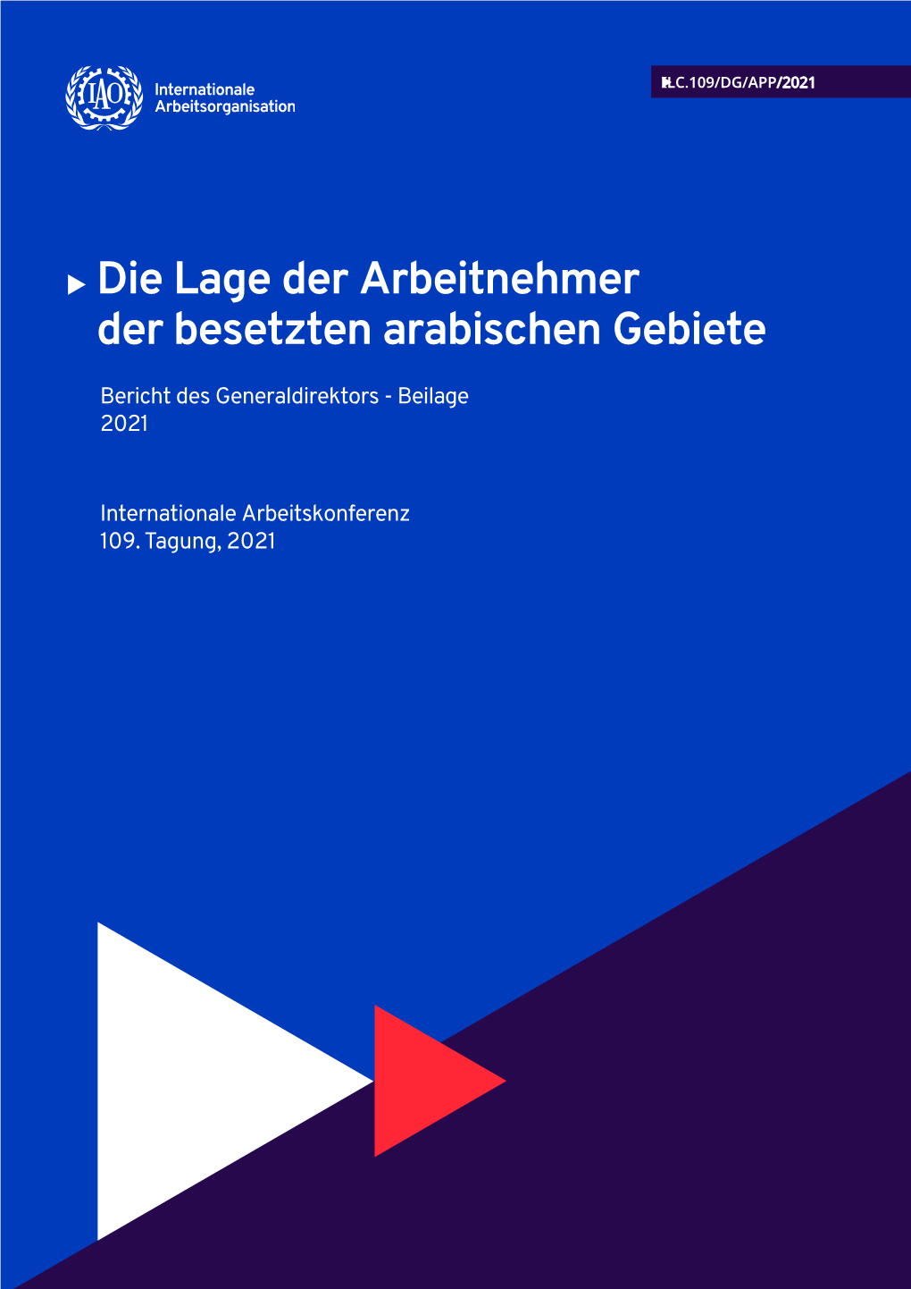 Die Lage Der Arbeitnehmer Der Besetzten Arabischen Gebiete