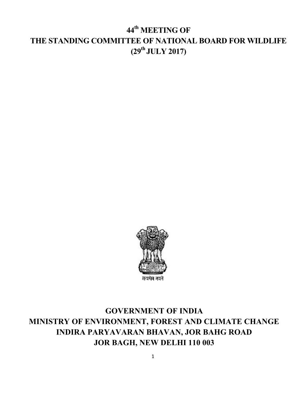 Government of India Ministry of Environment, Forest and Climate Change Indira Paryavaran Bhavan, Jor Bahg Road Jor Bagh, New Delhi 110 003