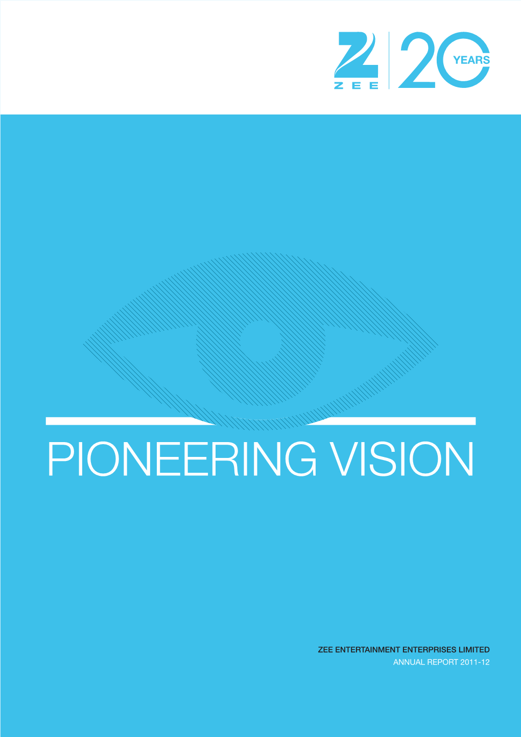 Pioneering Vision