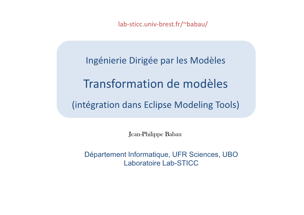 Transformation De Modèles (Intégration Dans Eclipse Modeling Tools)
