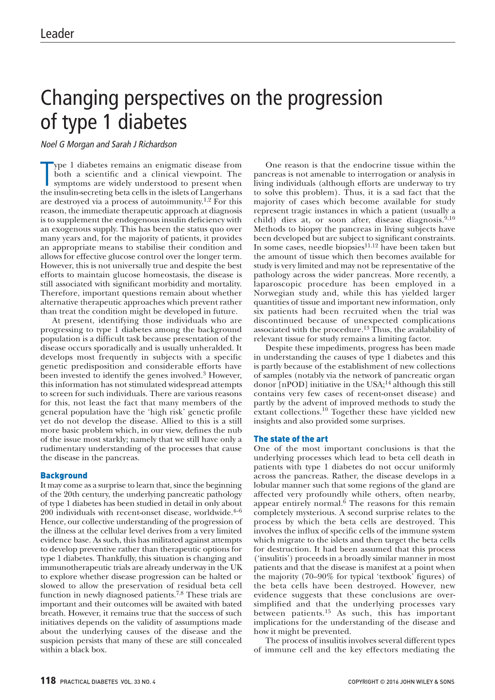 Changing Perspectives on the Progression of Type 1 Diabetes Noel G Morgan and Sarah J Richardson