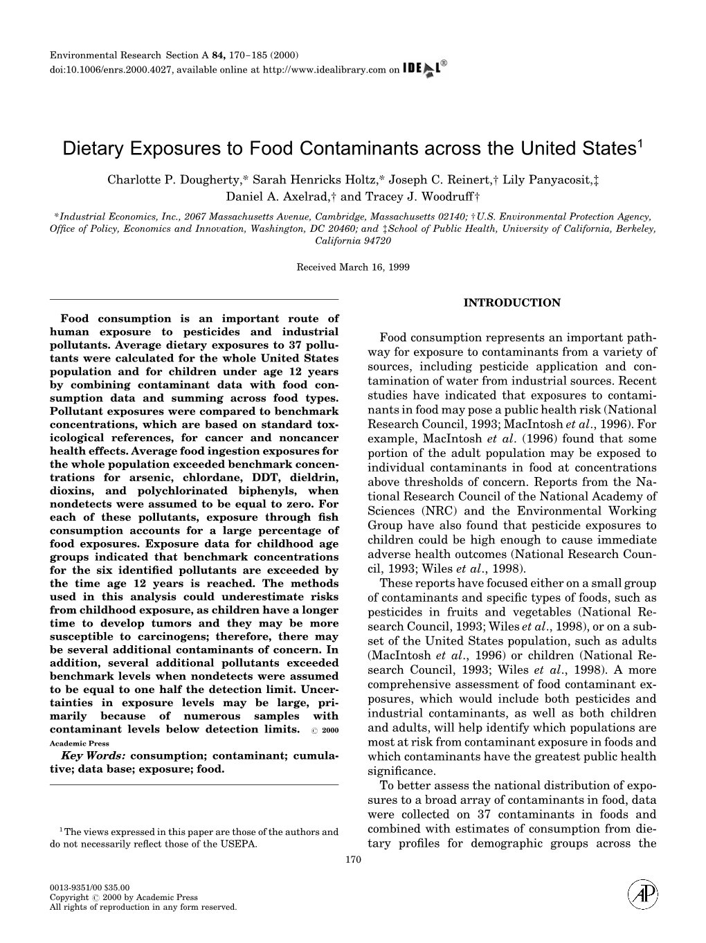 Dietary Exposures to Food Contaminants Across the United States1