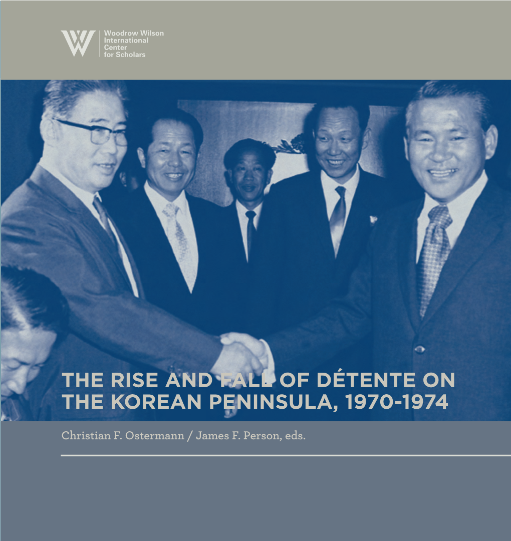 The Rise and Fall of Détente on the Korean Peninsula, 1970-1974