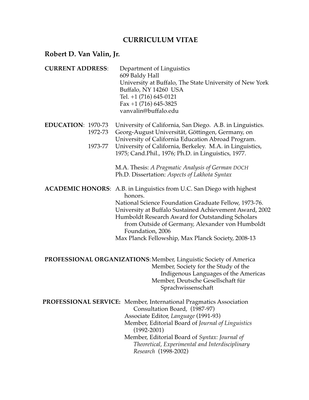 CURRICULUM VITAE Robert D. Van Valin