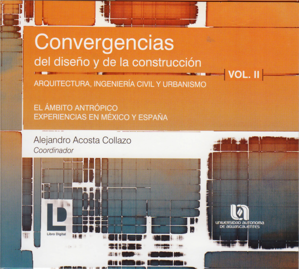 Arquitectura, Ingeniería Civil Y Urbanismo