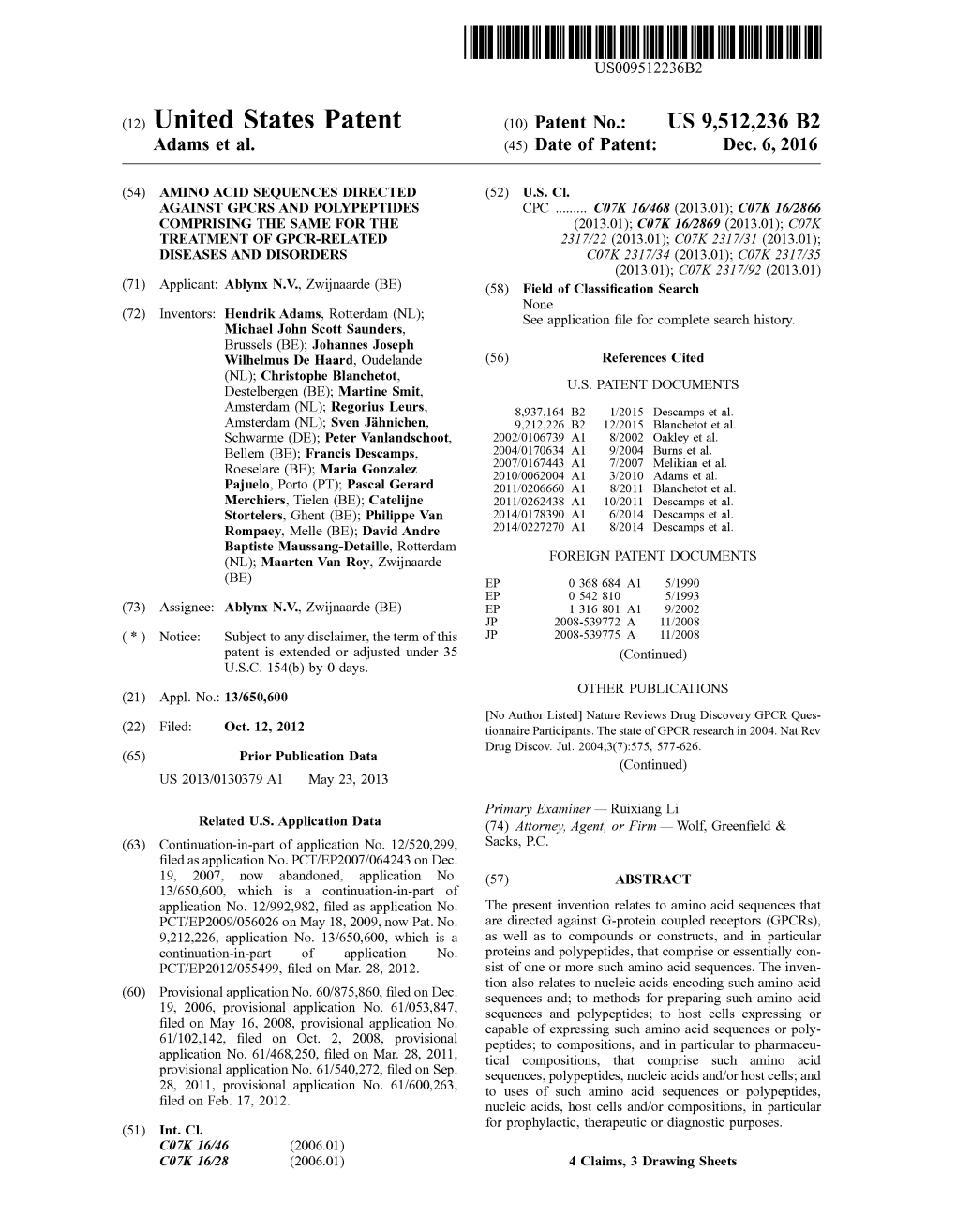 (12) United States Patent (10) Patent No.: US 9,512,236 B2 Adams Et Al