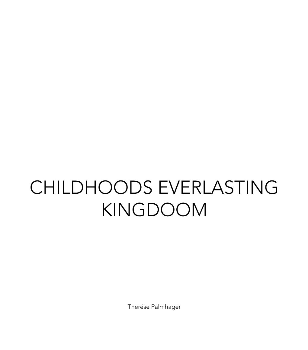 Childhoods Everlasting Kingdom