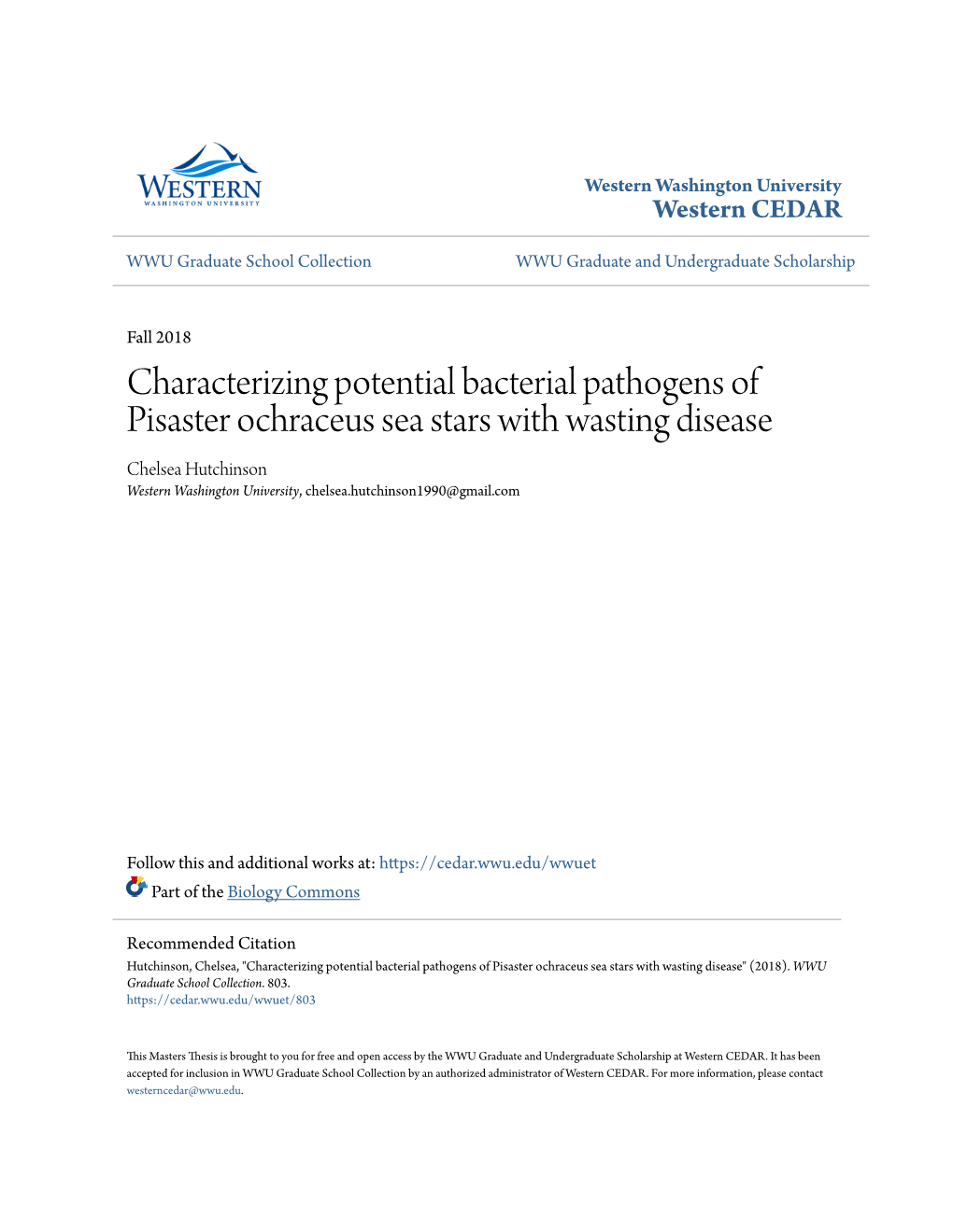 Characterizing Potential Bacterial Pathogens of Pisaster Ochraceus Sea Stars with Wasting Disease