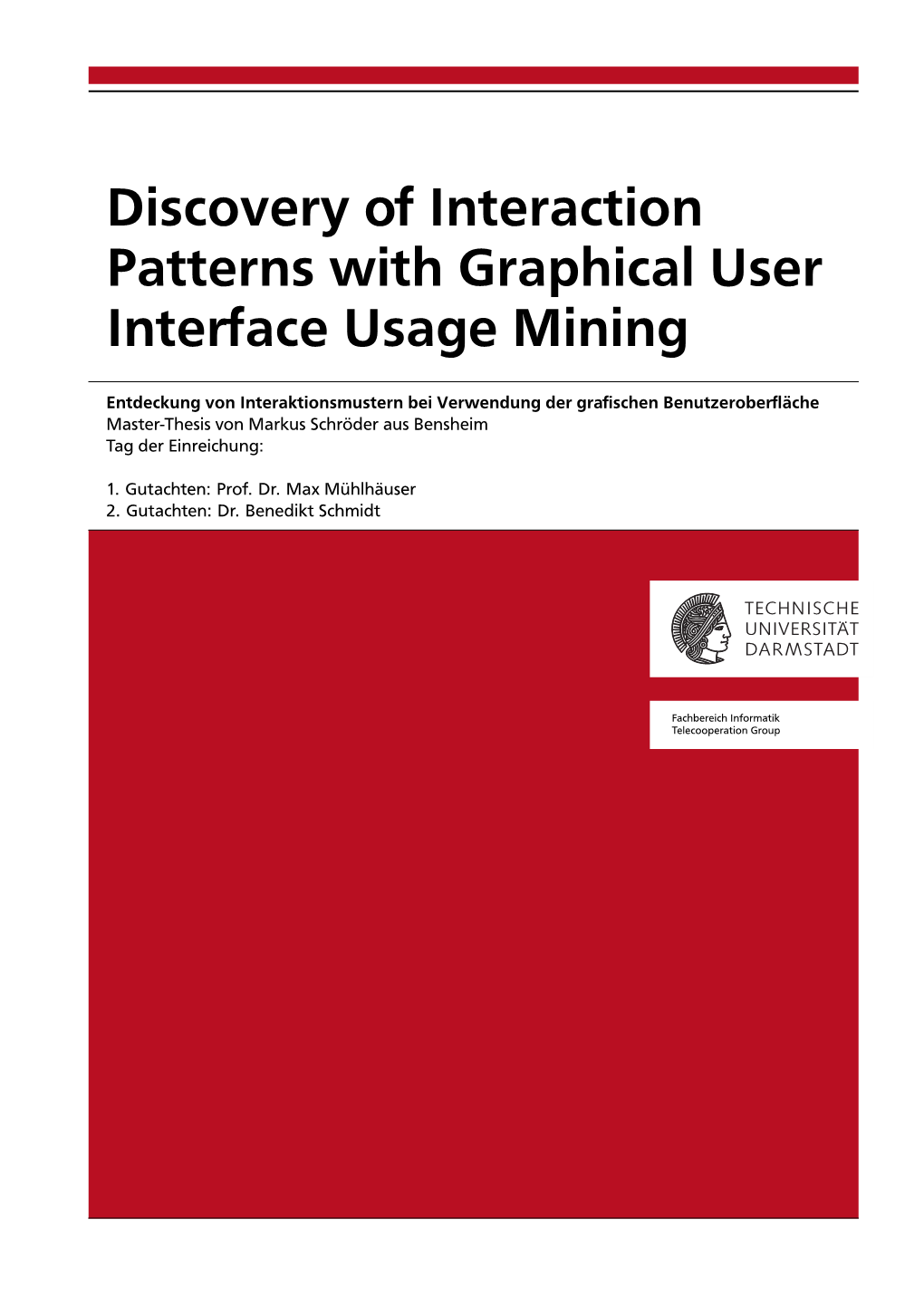 Discovery of Interaction Patterns with Graphical User Interface Usage Mining