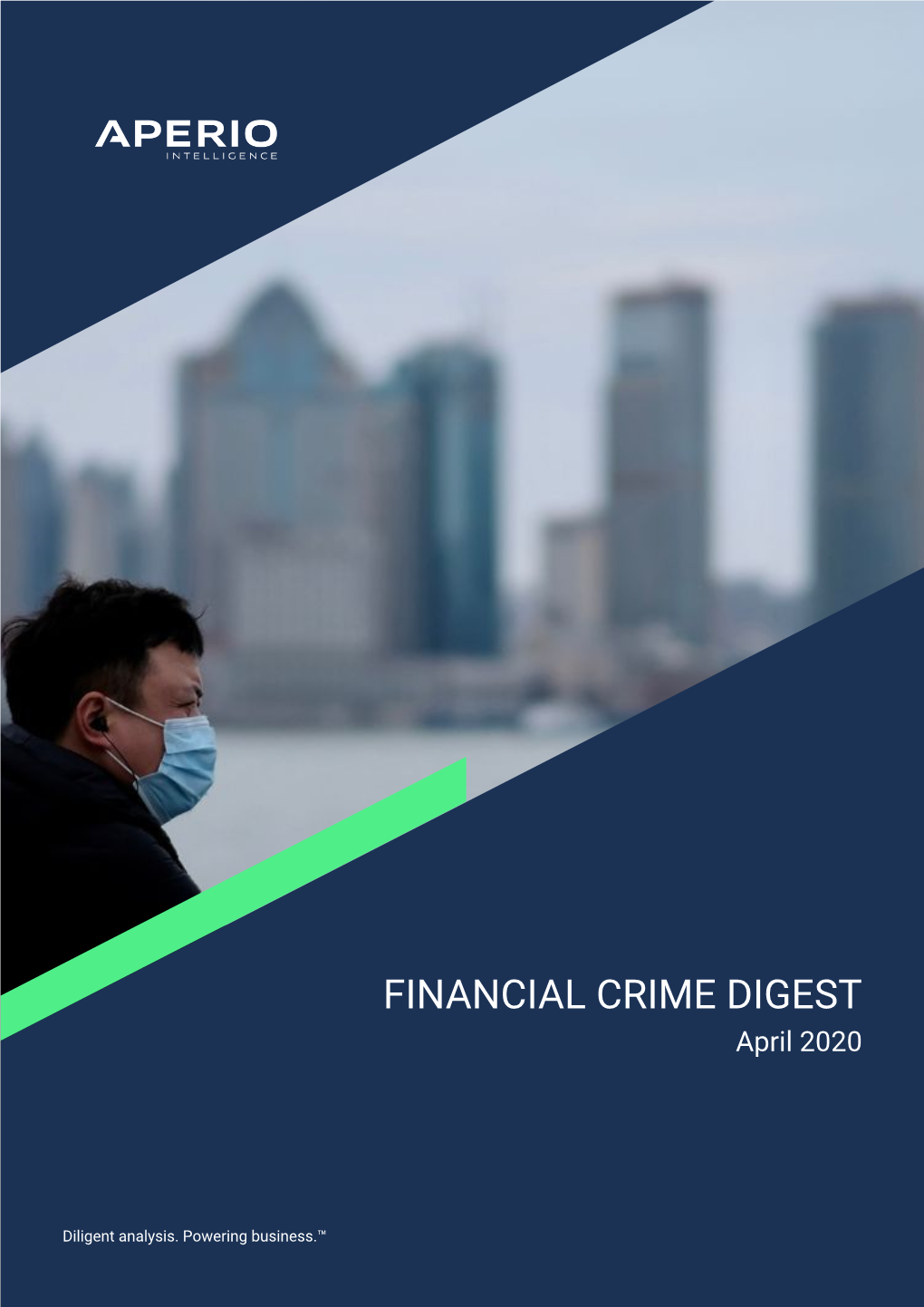 FINANCIAL CRIME DIGEST April 2020