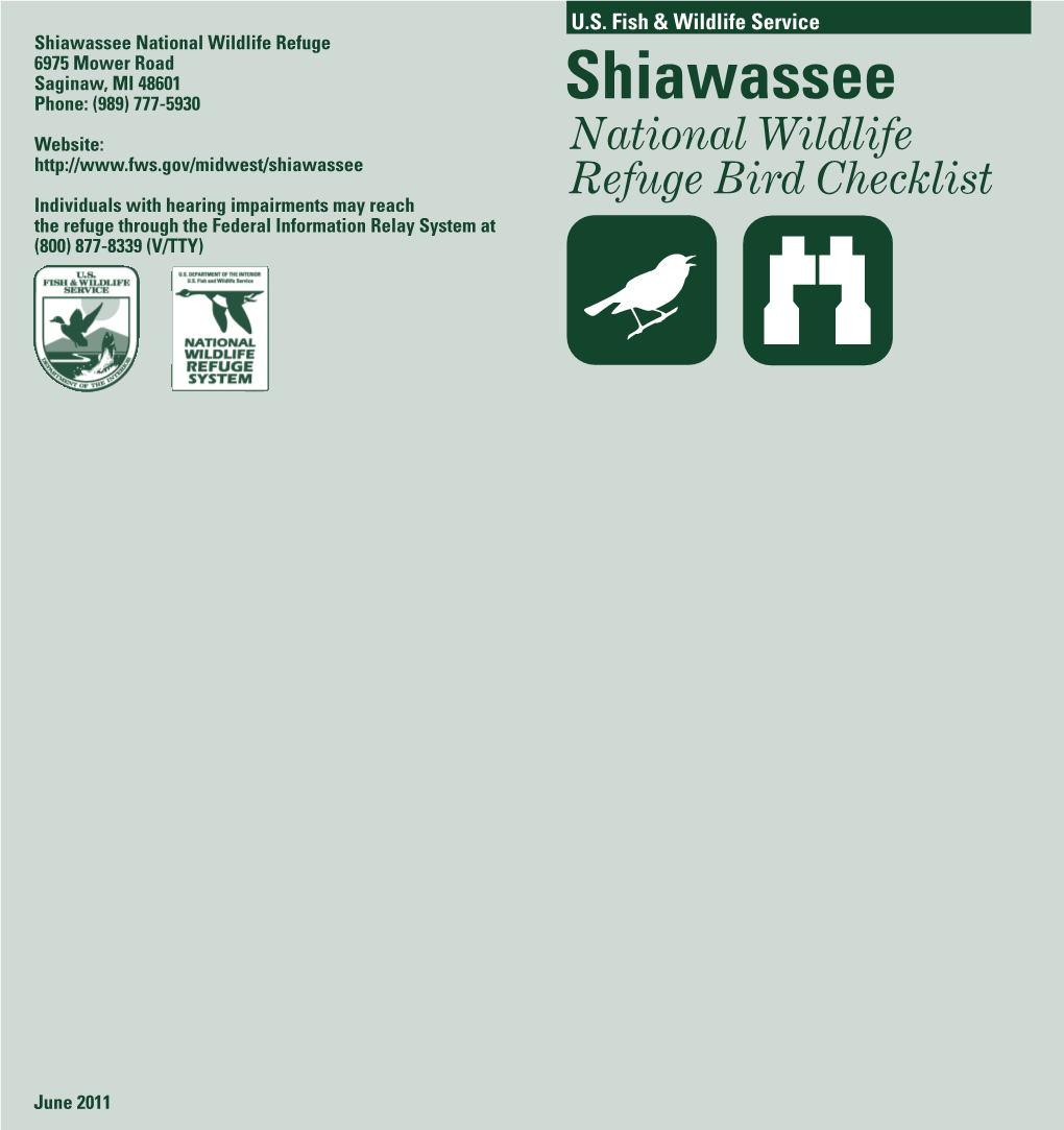 Refuge Bird Checklist Individuals with Hearing Impairments May Reach the Refuge Through the Federal Information Relay System at (800) 877-8339 (V/TTY) 1N