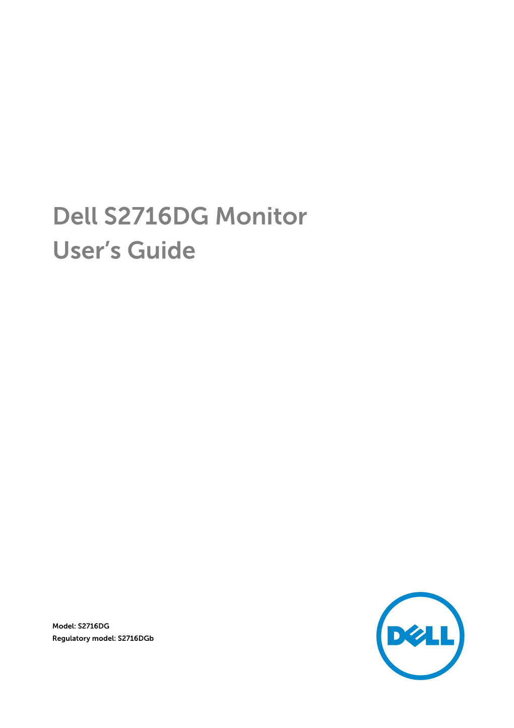Dell S2716DG Monitor User's Guide