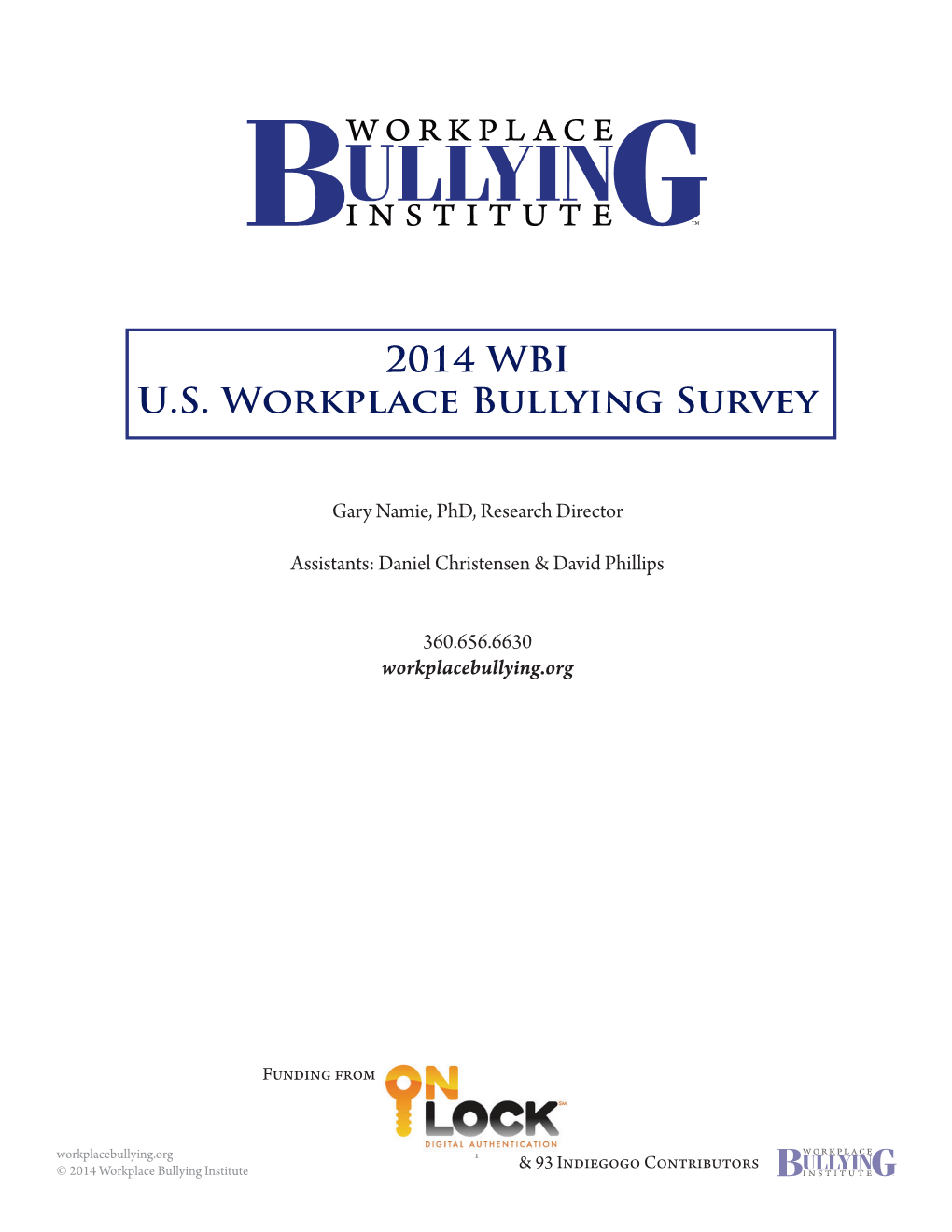 2014 WBI U.S. Workplace Bullying Survey