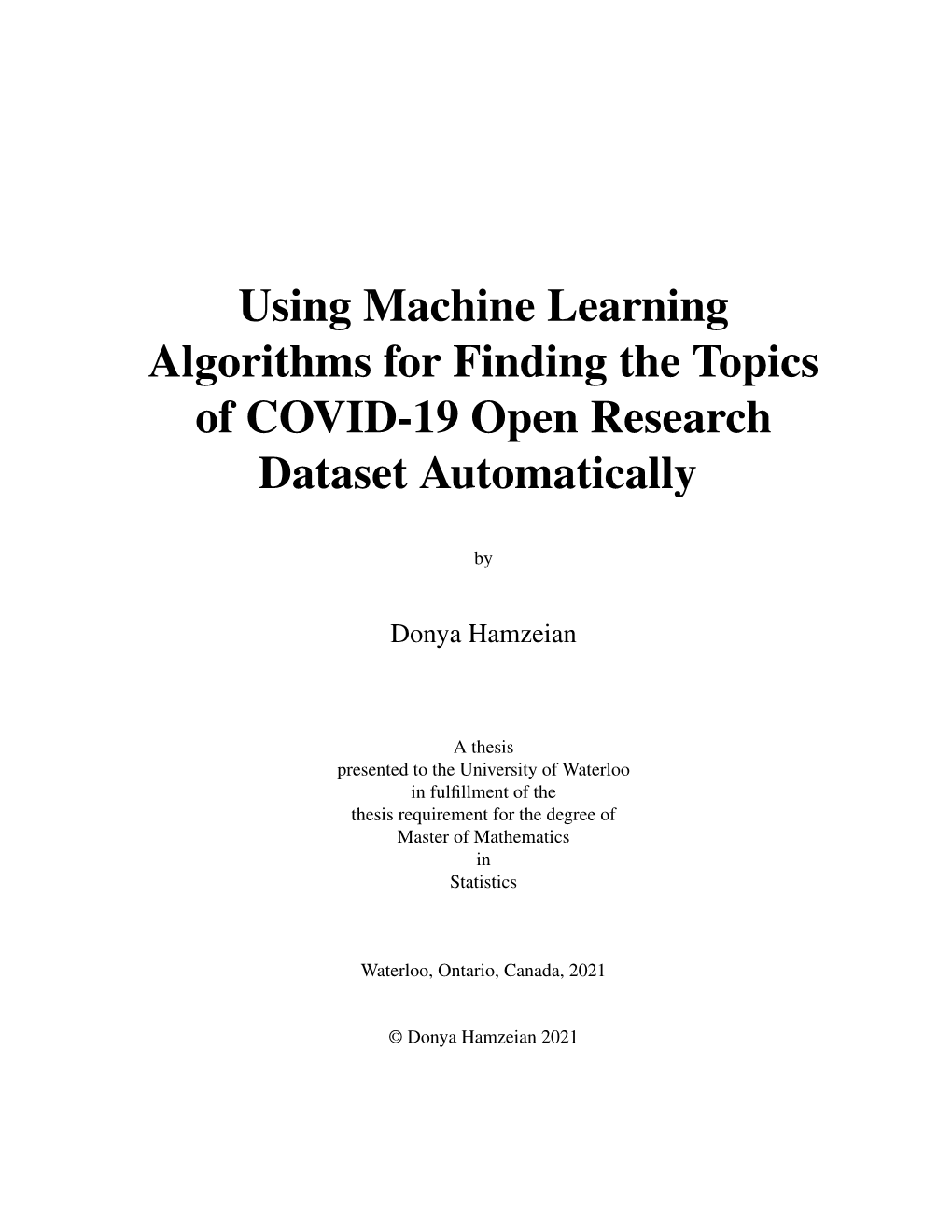 Using Machine Learning Algorithms for Finding the Topics of COVID-19 Open Research Dataset Automatically