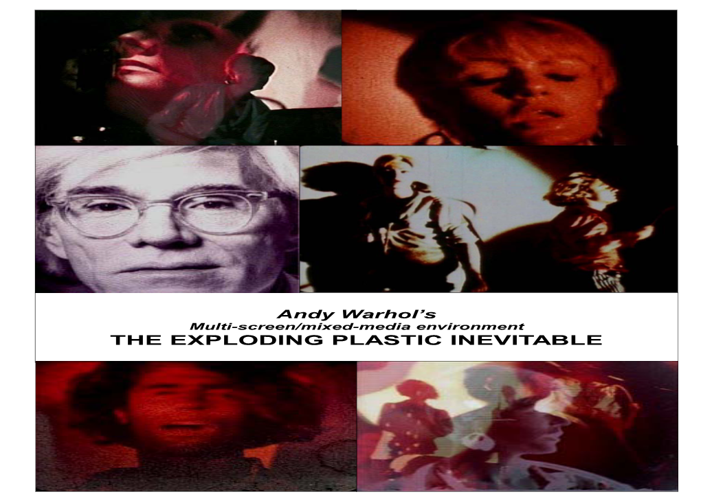 Exploding Plastic Inevitable