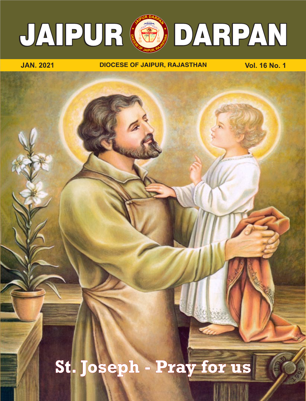 St. Joseph - Pray for Us Blessing of the Religious Article Shop, Pastoral Centre, Ghatgate, Jaipur JAN