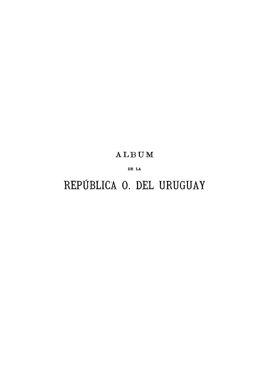 Album De La República O. Del Uruguay