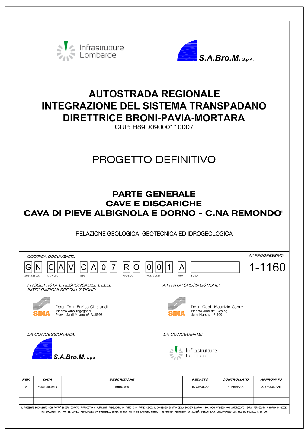 Sabro.M Spa AUTOSTRADA REGIONALE INTEGRAZIONE DEL