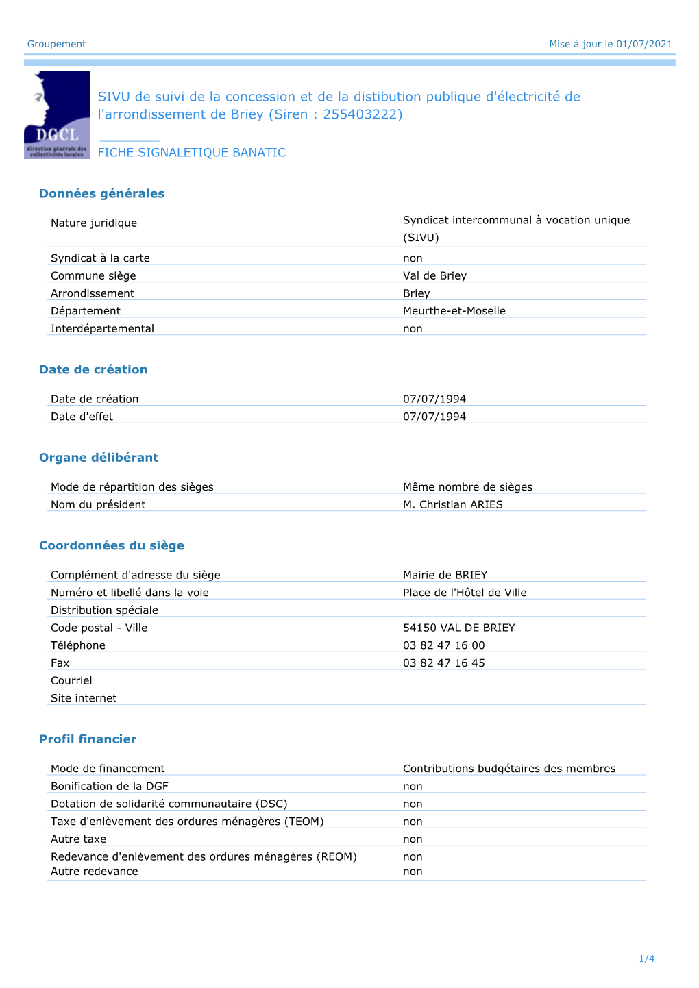 SIVU De Suivi De La Concession Et De La Distibution Publique D'électricité De L'arrondissement De Briey (Siren : 255403222)