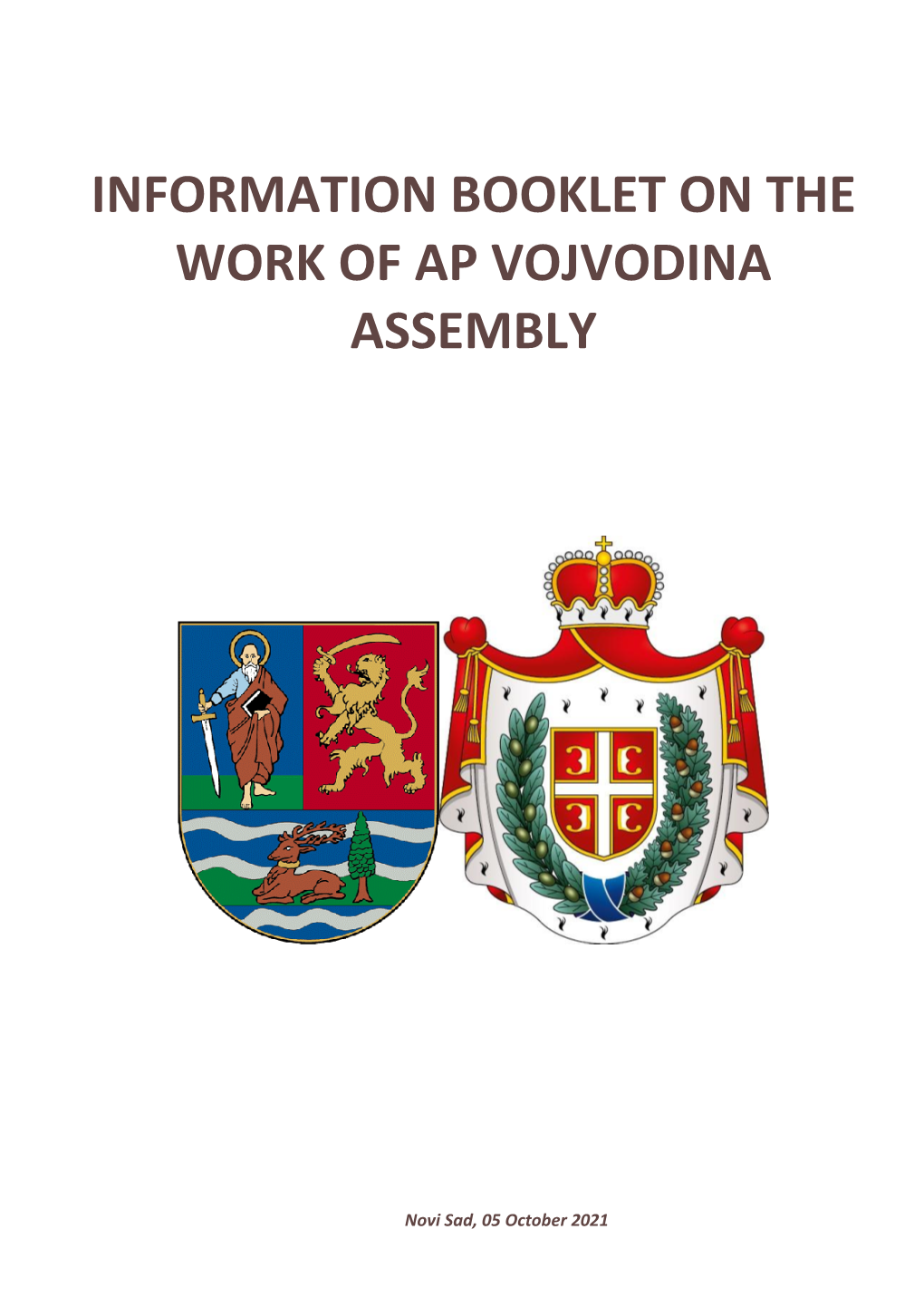 Information Booklet on the Work of Ap Vojvodina Assembly