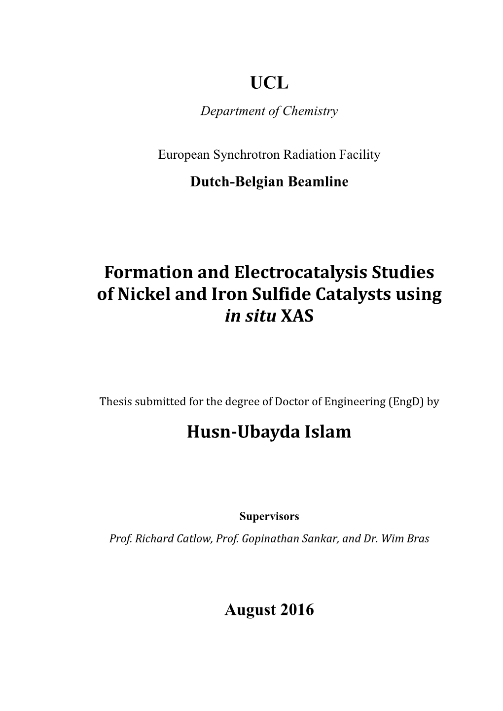 UCL Formation and Electrocatalysis Studies of Nickel and Iron Sulfide