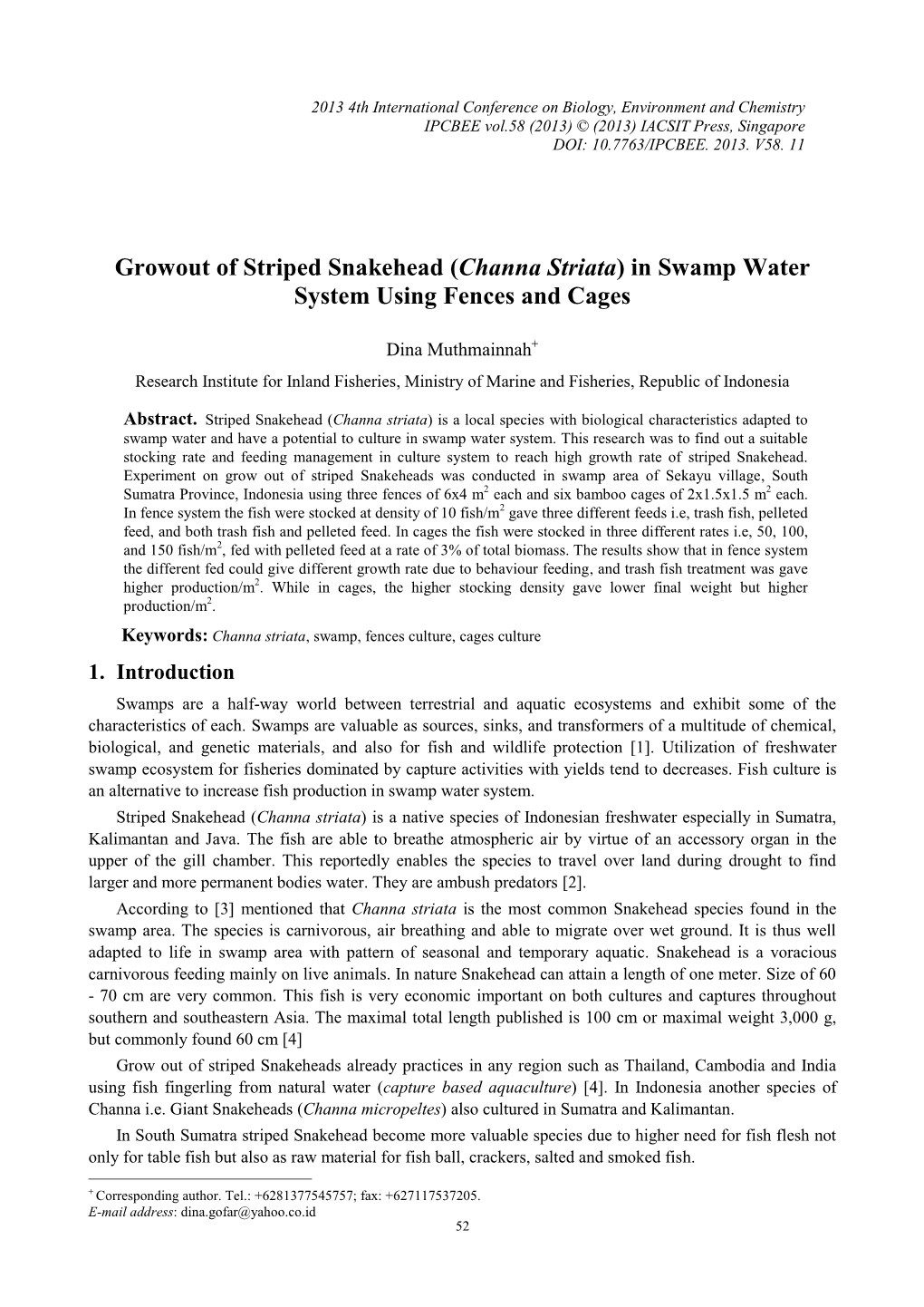 Channa Striata) in Swamp Water System Using Fences and Cages