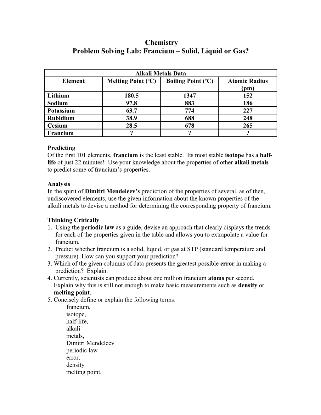 Problem Solving Lab: Francium Solid, Liquid Or Gas?