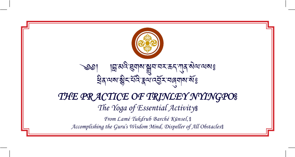 The-Practice-Of-Trinley-Nyingpo.Pdf
