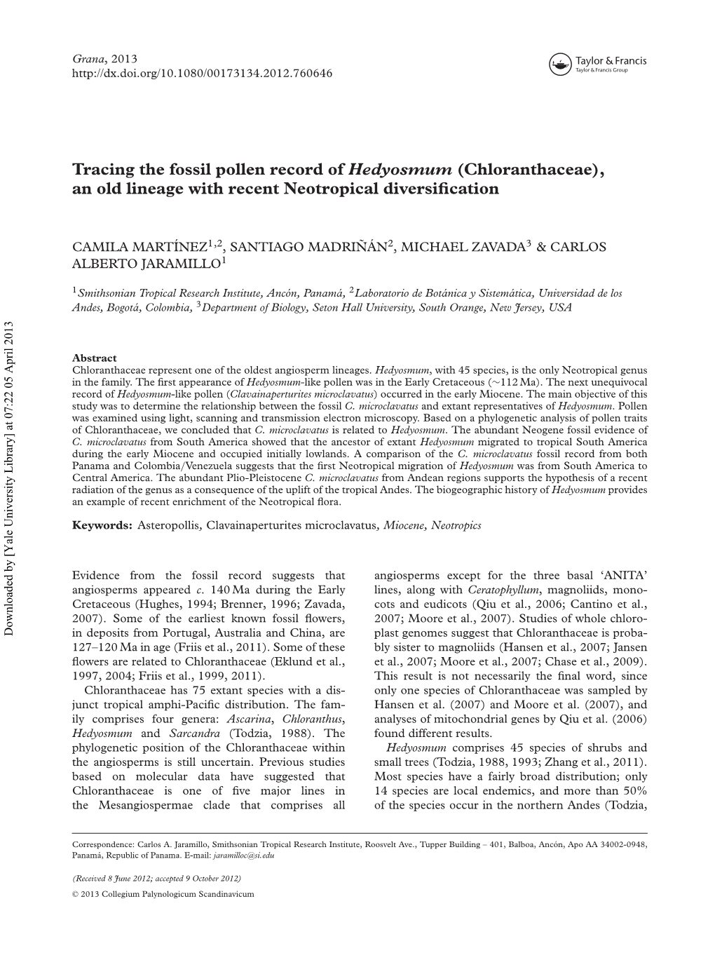 Tracing the Fossil Pollen Record of Hedyosmum (Chloranthaceae), an Old Lineage with Recent Neotropical Diversiﬁcation