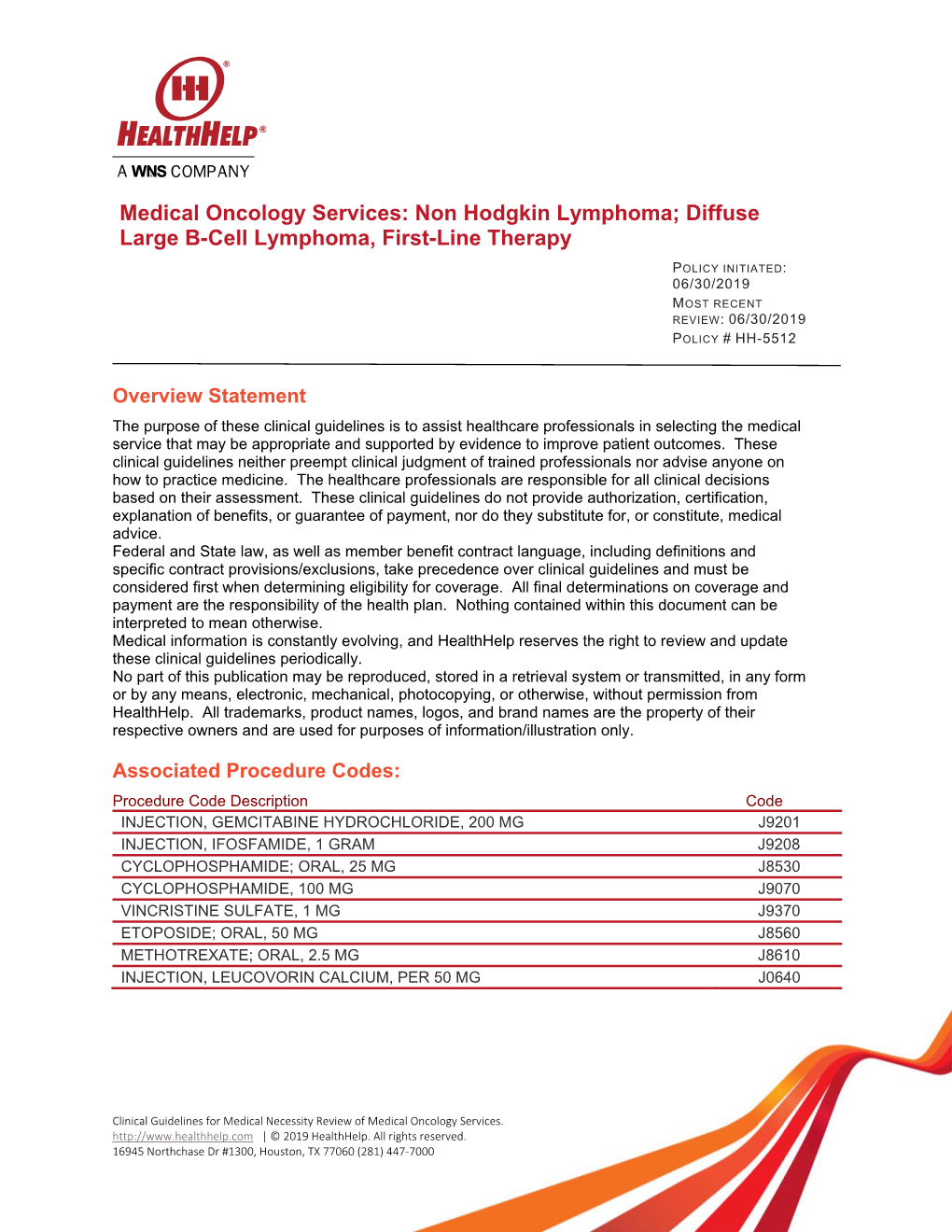 Non Hodgkin Lymphoma; Diffuse Large B-Cell Lymphoma, First-Line Therapy