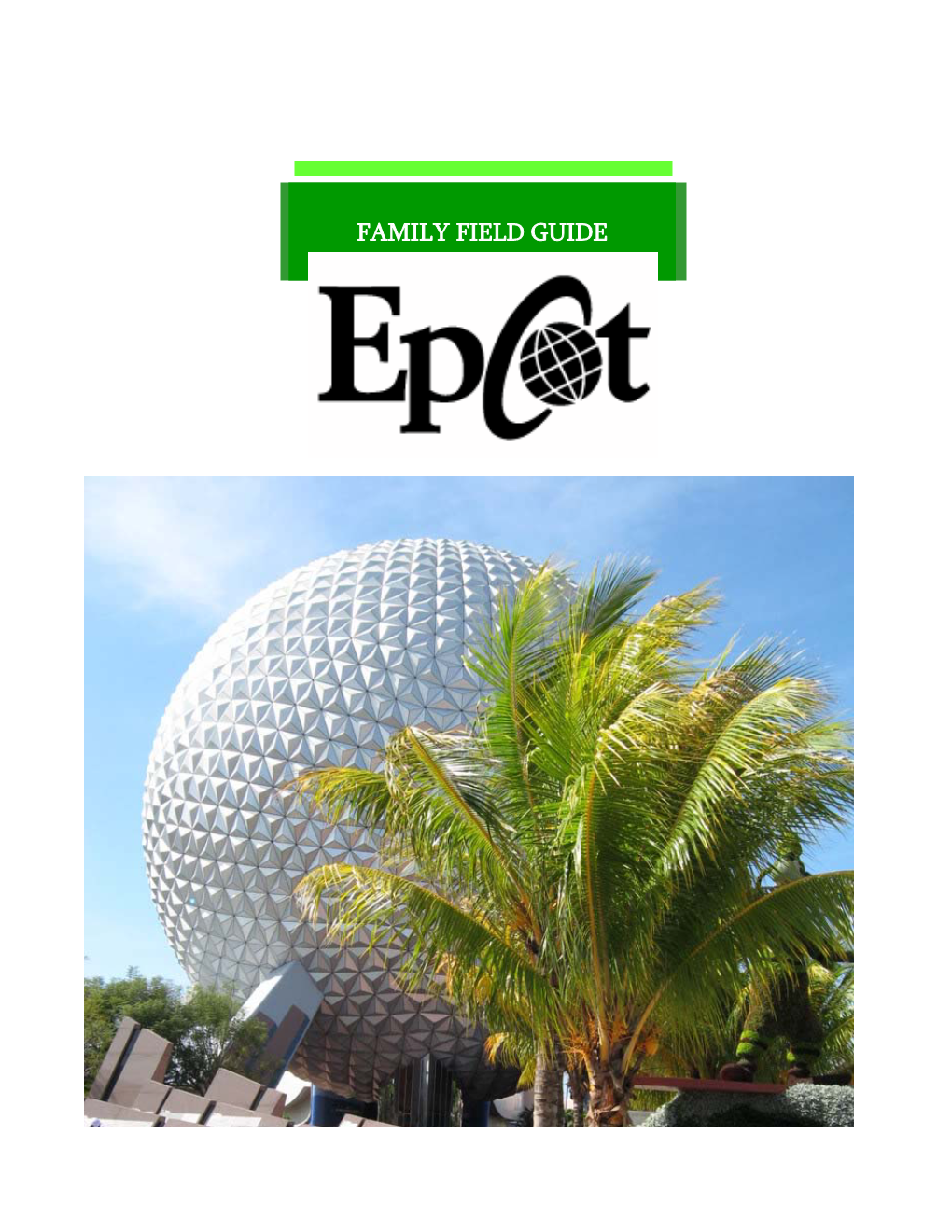 Epcot Family Guide