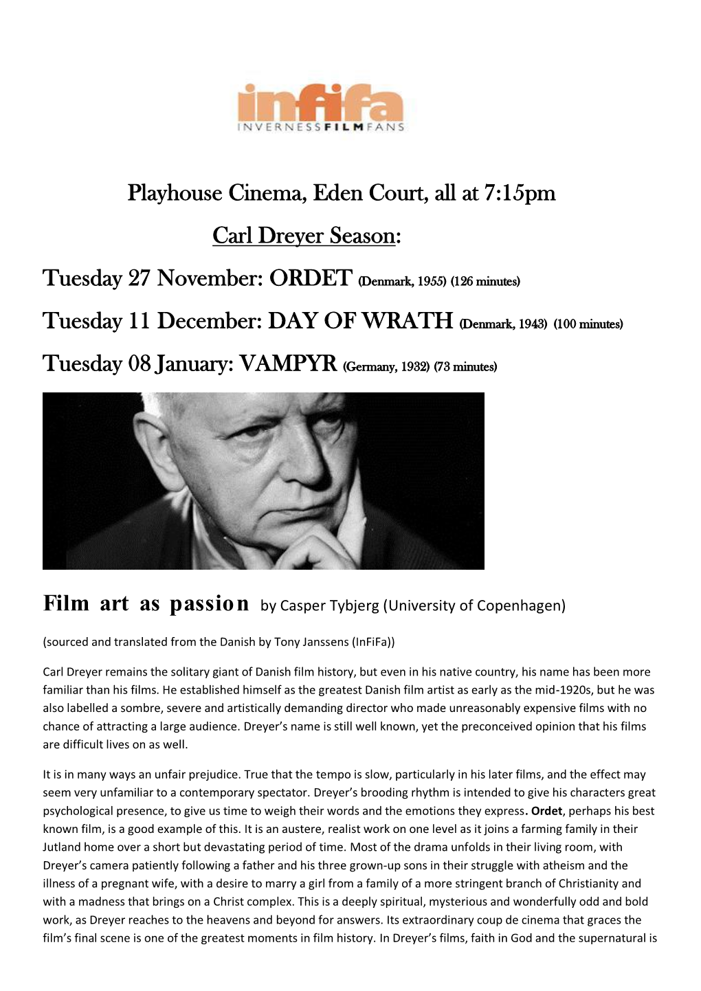 Playhouse Cinema, Eden Court, All at 7:15Pm Carl Dreyer Season