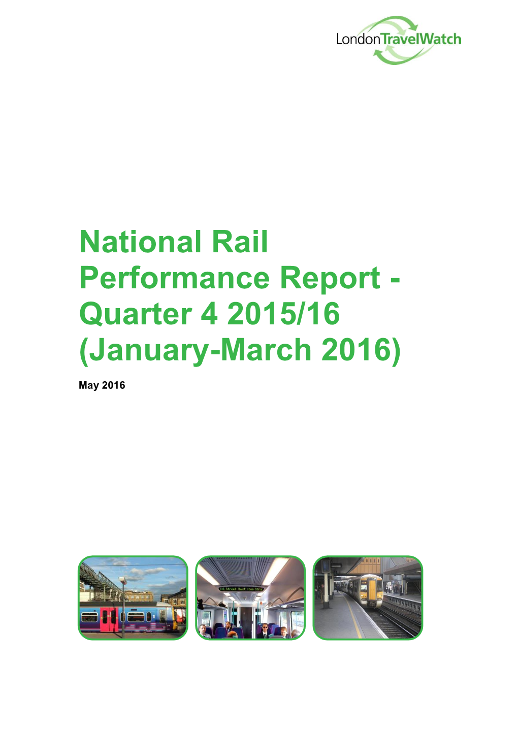 National Rail Performance Report - Quarter 4 2015/16 (January-March 2016)