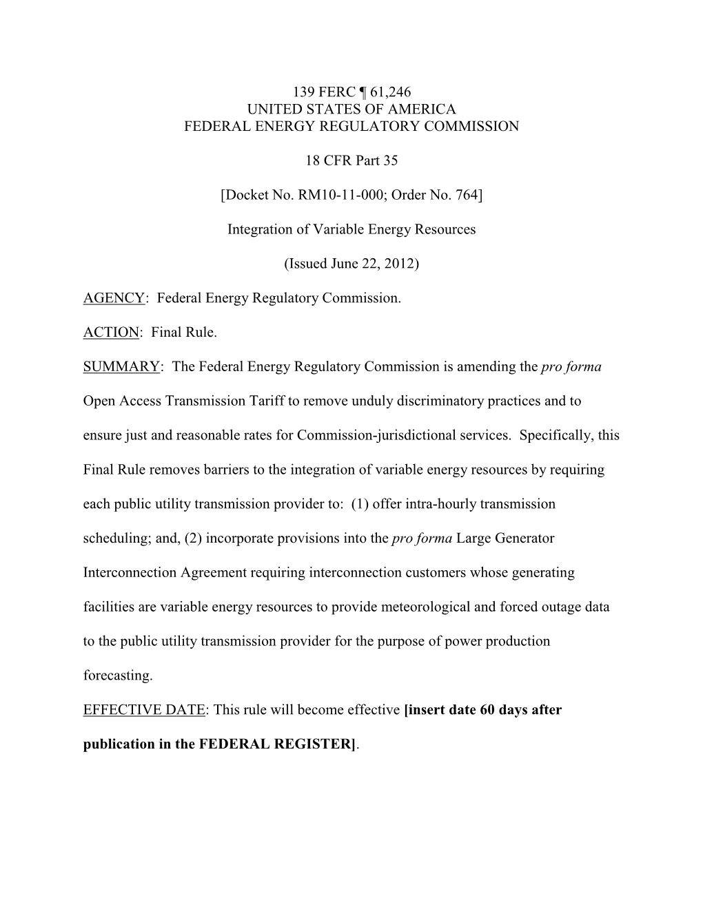 RM10-11-000 Integration of Variable Energy Resources