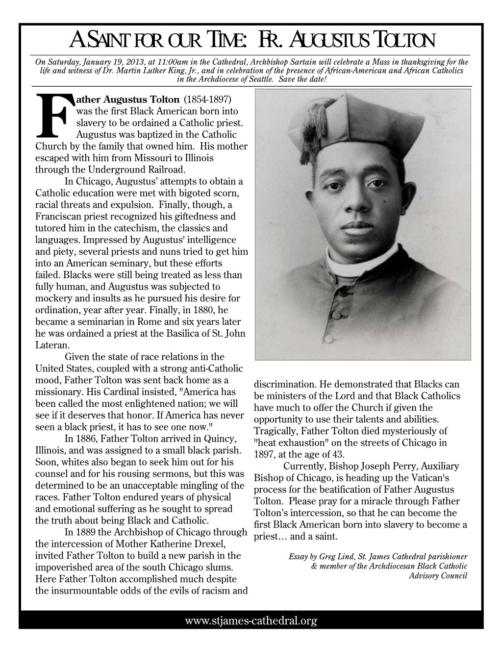 AUGUSTUS TOLTON on Saturday, January 19, 2013, at 11:00Am in the Cathedral, Archbishop Sartain Will Celebrate a Mass in Thanksgiving for the Life and Witness of Dr