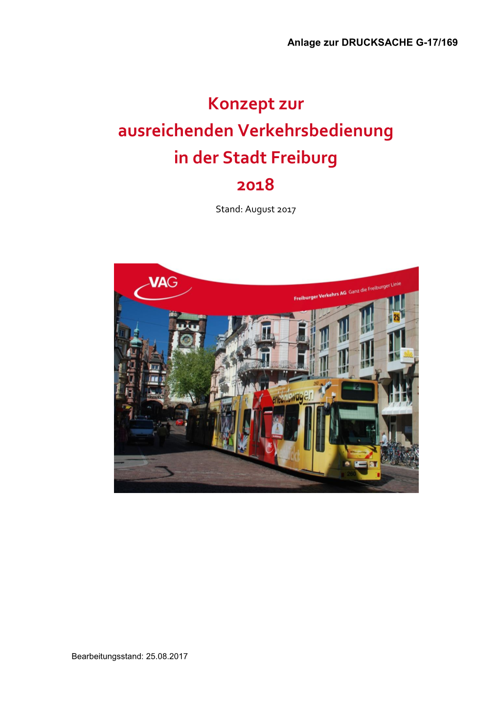 Konzept Zur Ausreichenden Verkehrsbedienung in Der Stadt Freiburg 2018 Stand: August 2017