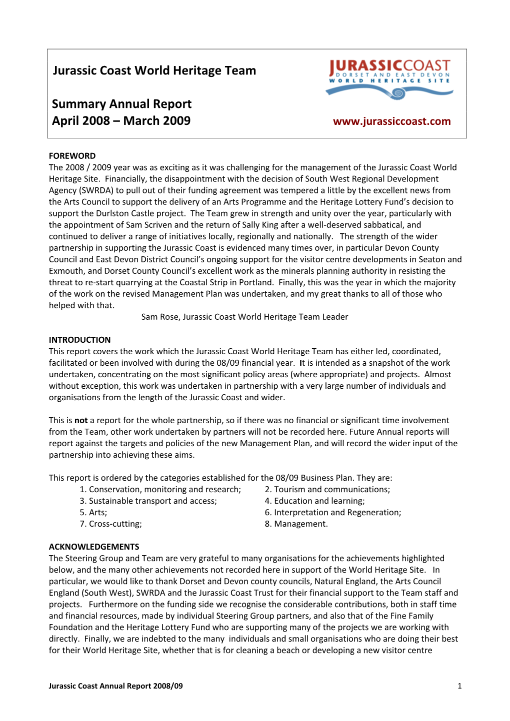 Jurassic Coast World Heritage Team Summary Annual Report April 2008 – March 2009