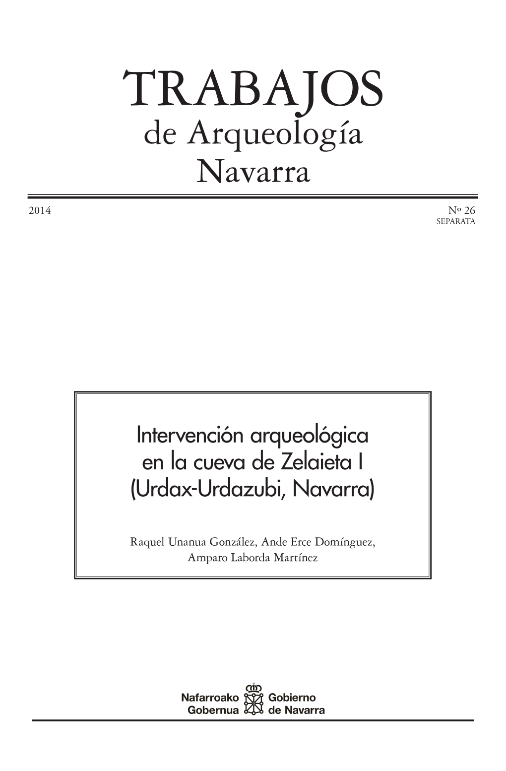 Intervención Arqueológica En La Cueva De Zelaieta I (Urdax-Urdazubi, Navarra)