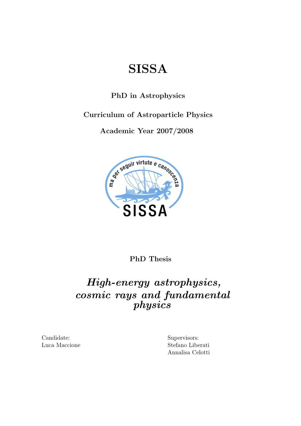 High-Energy Astrophysics Cosmic Rays and Fundamental Physics