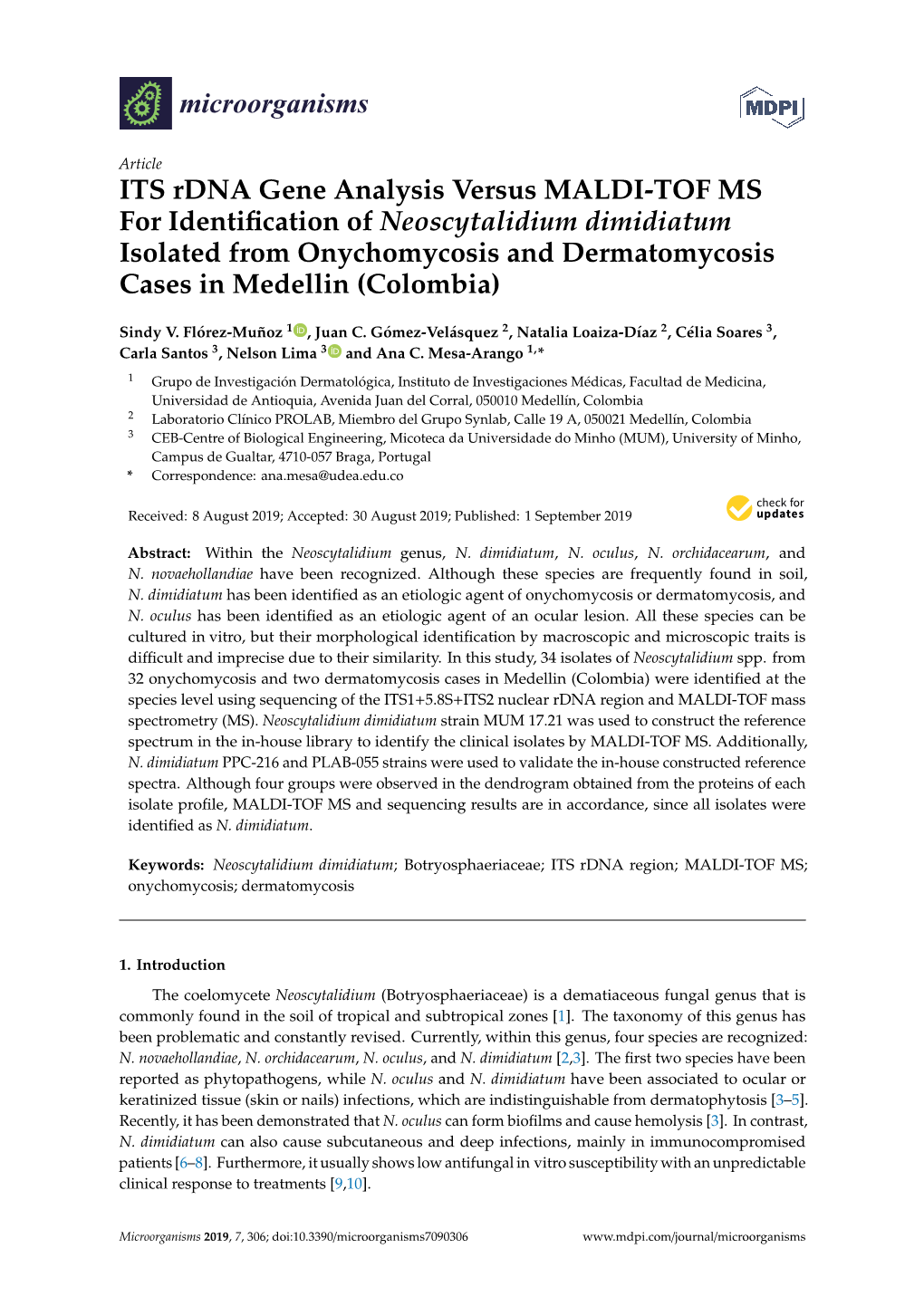 ITS Rdna Gene Analysis Versus MALDI-TOF MS for Identification of Neoscytalidium Dimidiatum Isolated from Onychomycosis and Dermatomycosis Cases in Medellin